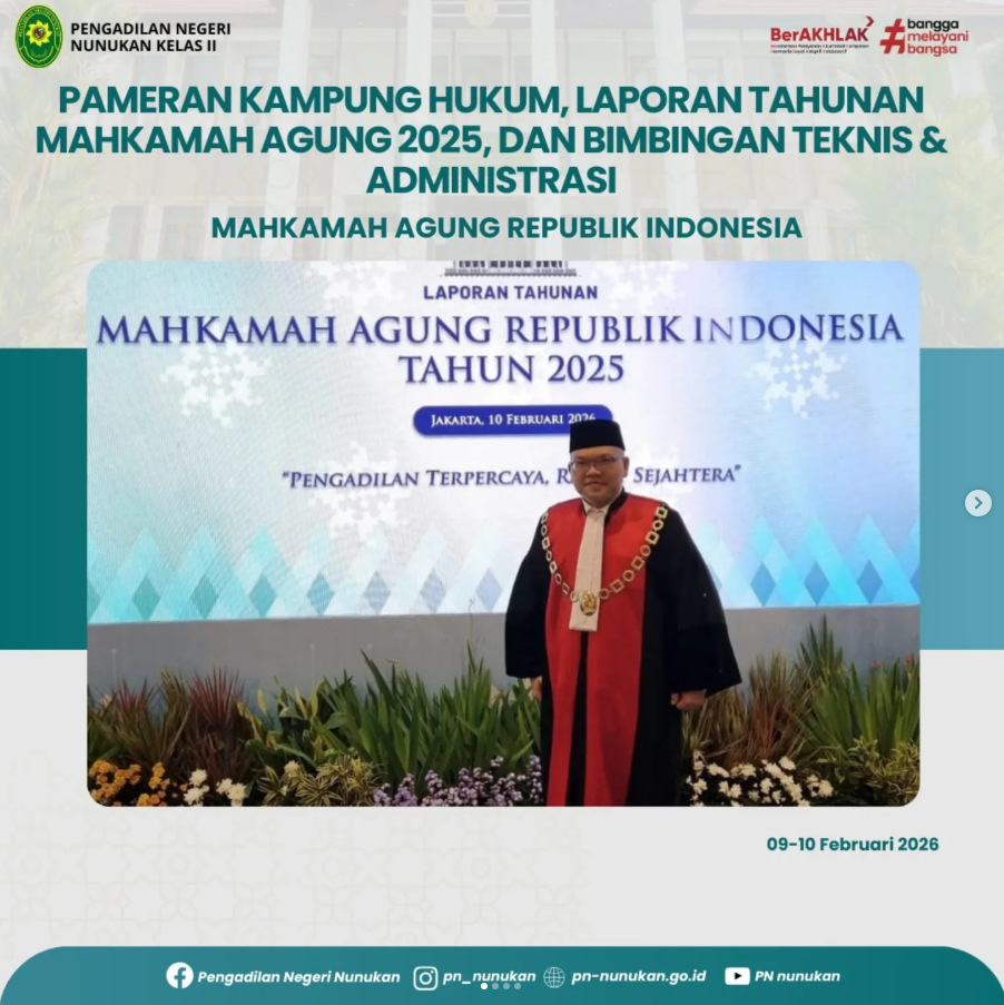 Pameran Kampung Hukum, Laporan Tahunan Mahkamah Agung 2025, dan Bimbingan Teknis & Administrasi Mahkamah Agung RI