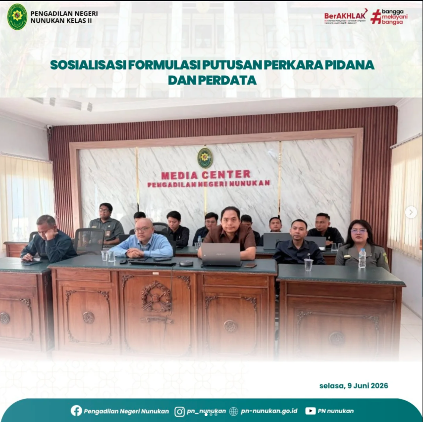 Sosialisasi Formulasi Putusan Perkara Pidana dan Perdata yang diselenggarakan oleh Pengadilan Tinggi Kalimantan Utara