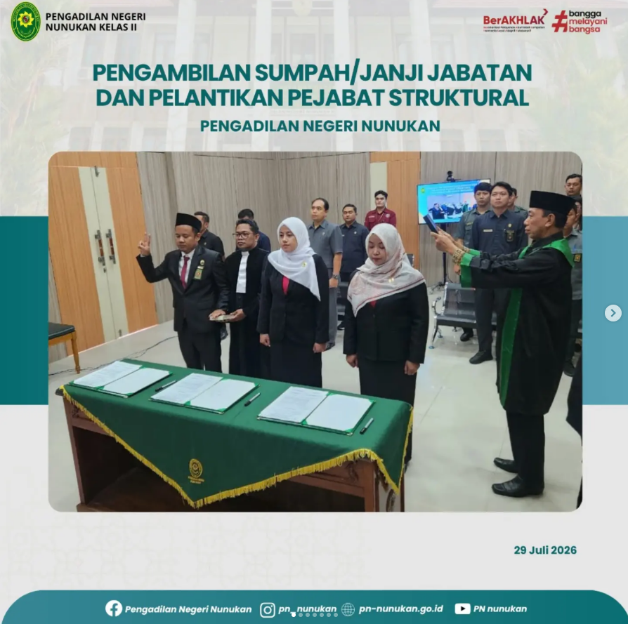 Pengambilan Sumpah/ Janji Jabatan dan Pelantikan Pejabat Struktural Pengadilan Negeri Nunukan
