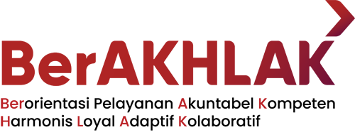 BerAKHLAK - Bangga Melayani Bangsa